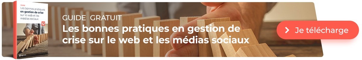 Découvrez le Guide : Les bonnes pratiques en gestion de crise sur le web et les médias sociaux 