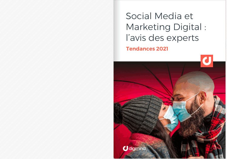 Tendances 2021 Marketing, médias sociaux et digital: l’avis de 35 experts