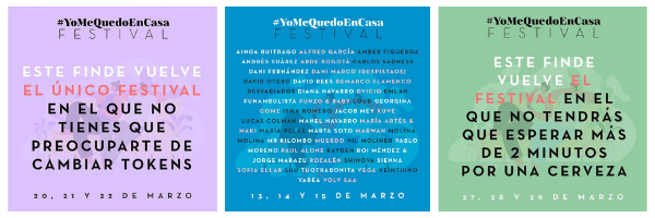 ↑ Carteles promocionales del festival #YoMeQuedoEnCasa