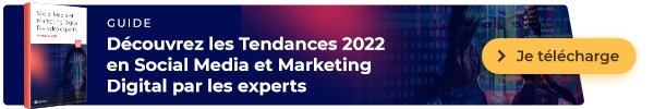 Je télécharge le Guide Tendances 2022 en Digital et Social Media